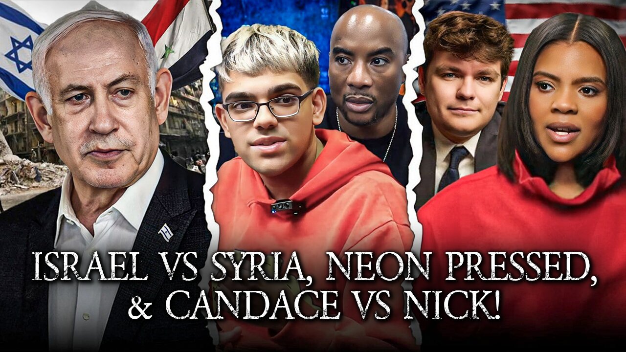 Why Israel Bombed Syria, Breakfast Club Presses N3on And Candace vs Nick!