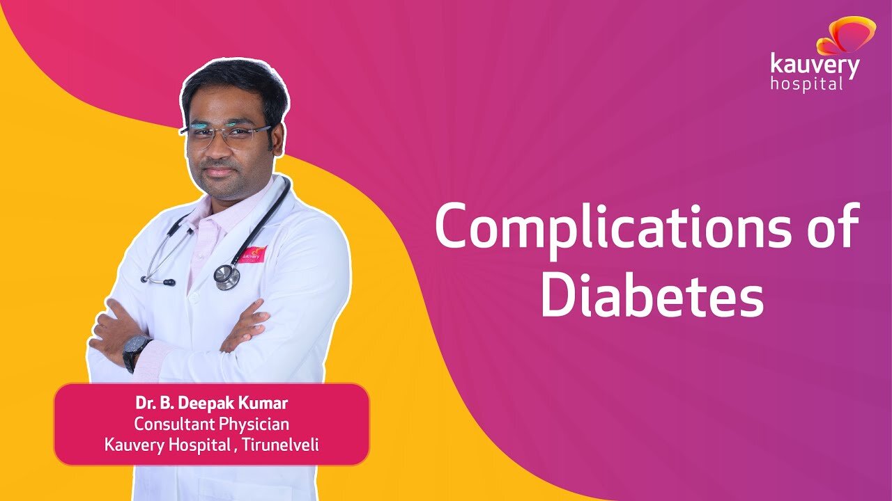 What Are the Complications of Diabetes?
