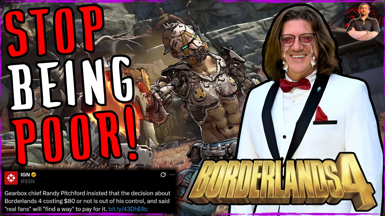 Gearbox CEO Randy Pitchford Says REAL Fans Pay $80 For Borderlands 4!
