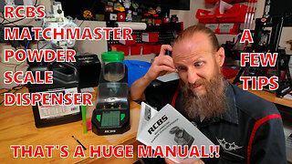 RCBS Matchmaster Powder Dispenser - A Few Helpful Tips!