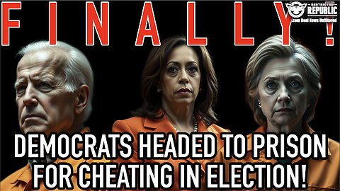 FINALLY!! Democrats Headed To Prison For Cheating In Election!
