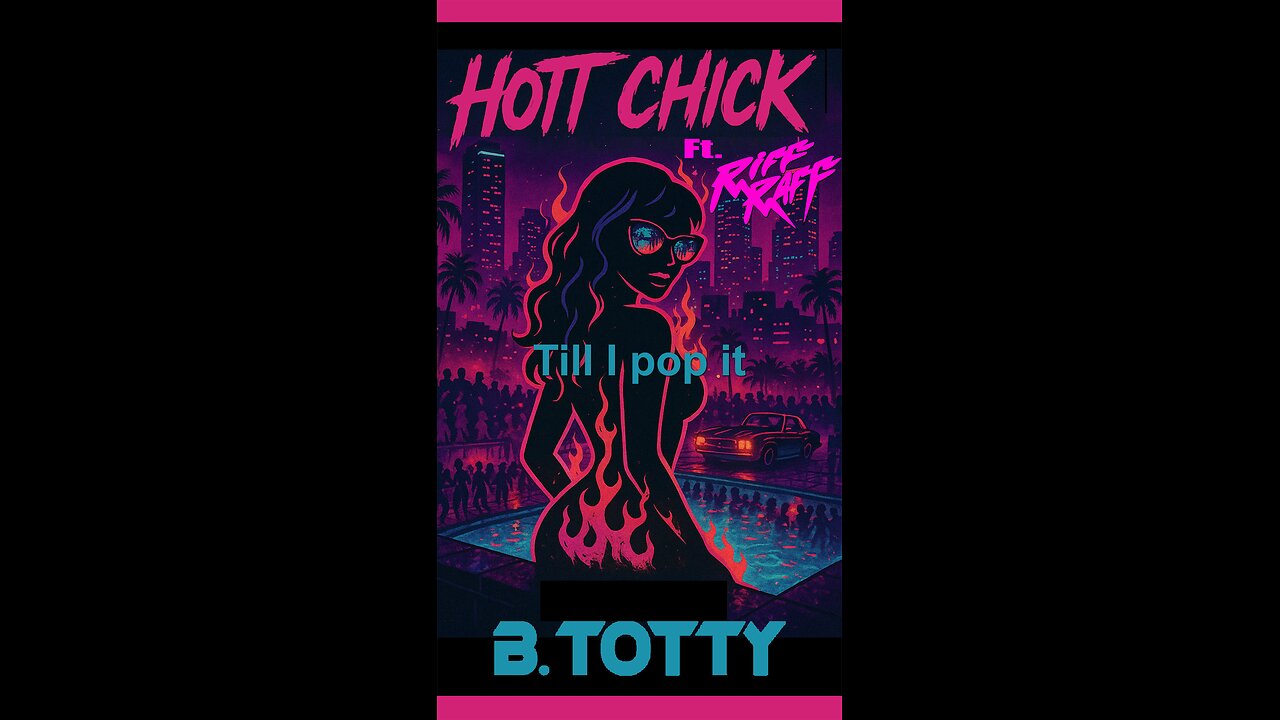 B. Totty ft Riff Raff