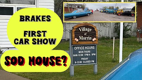 NO BRAKES! | CAR SHOW, SUMMER BEGINNINGS | #SOD HOUSE | #VANLIFE #BOOKED #NOBRAKES! | #CARSHOW