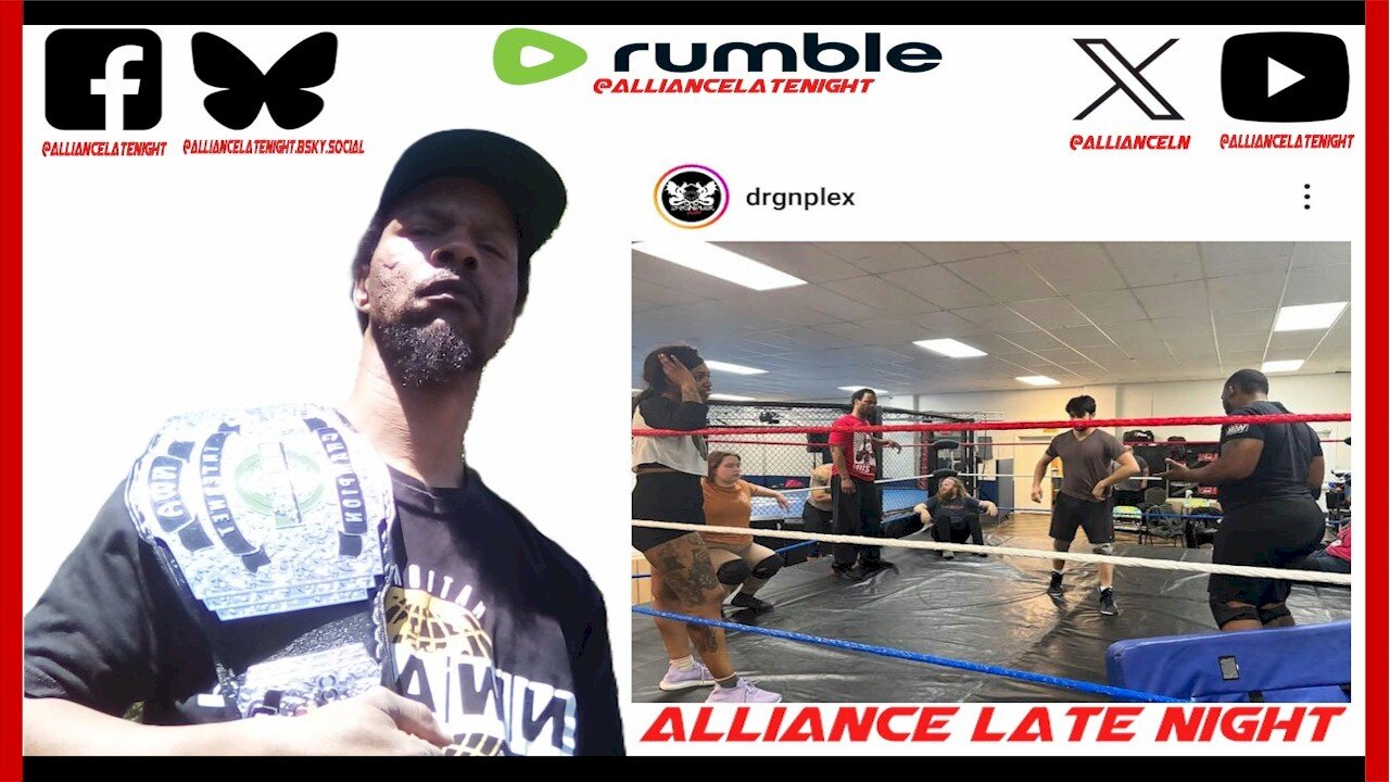 Alliance Late Night - EP 19 -"My pro wrestling journey" Part 1