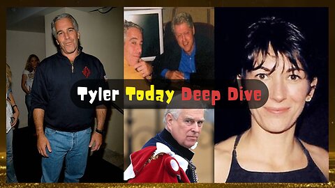 Epstein, his case, his accomplices and debate about it all | Tyler Today Deep Dive
