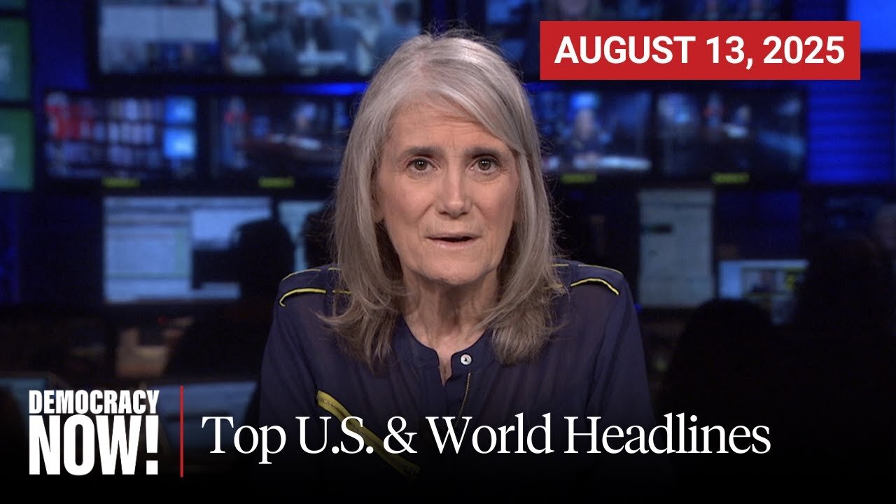 Top U.S. & World Headlines — August 13, 2025