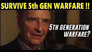 HOW TO SURVIVE 5th GEN WARFARE ATTACK