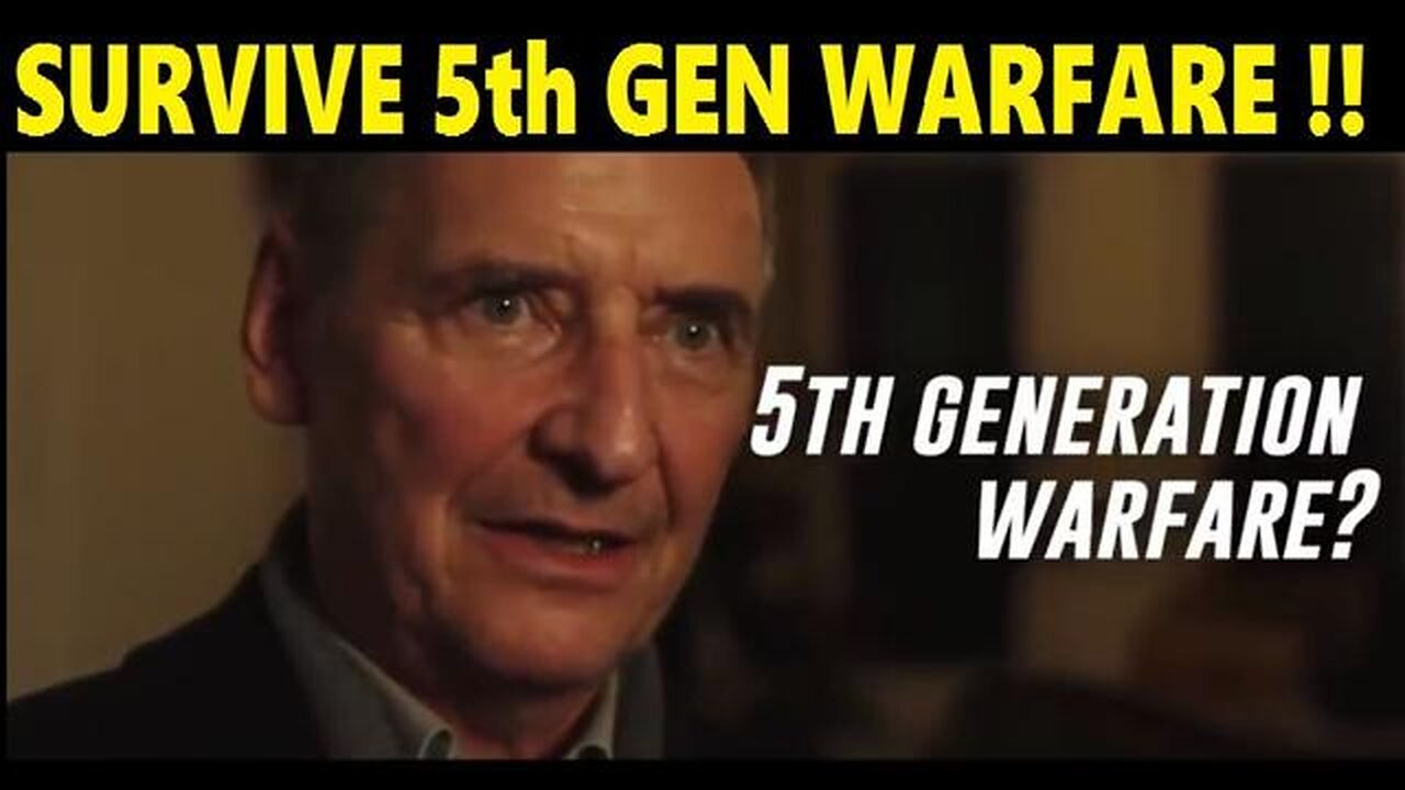 HOW TO SURVIVE 5th GEN WARFARE ATTACK