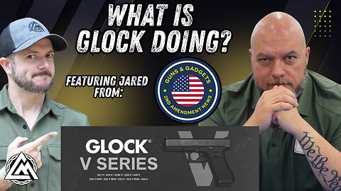 Live: Glock Discontinued: Caves to the Anti-Gunners? With Guns and Gadgets