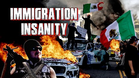 Immigration Insanity
