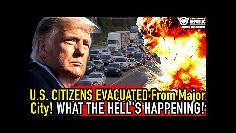 People Now Being EVACUATED From Major City! AMERICA ON HIGH ALERT! What The Hell's About To Go Down?