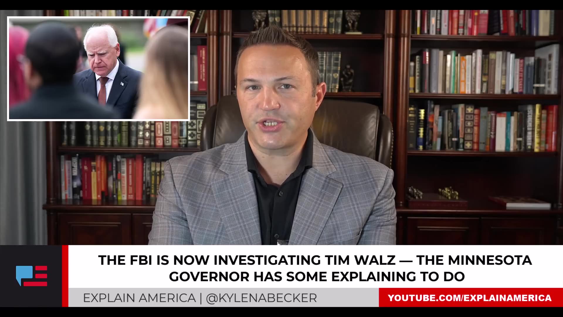 The FBI is Now Investigating Gov Tim Walz — He Has Some Explaining to Do