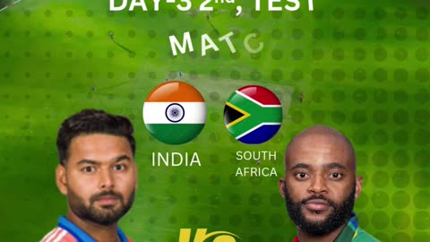 India 🆚 South Africa — 3rd Test Match