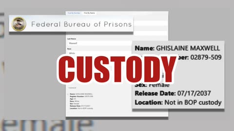 Fact Check: Bureau Of Prisons Search DID Temporarily Say Ghislaine Maxwell Was 'Not In BOP Custody'
