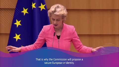 Unelected head of the EU, Ursula von der Leyen, asserts the need for an EU-wide digital ID.
