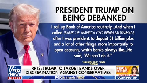 Trump to reportedly target banks for alleged discrimination against conservatives