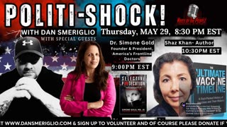 POLITI-SHOCK! "EXPOSE & DESTROY TYRANNY" W/ DR. SIMONE GOLD & SHAZ KHAN!