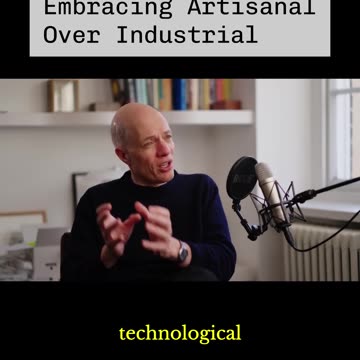 Technology vs. Timeless Charm - Alain de Botton #nostalgia #industrialization #craftsmanship