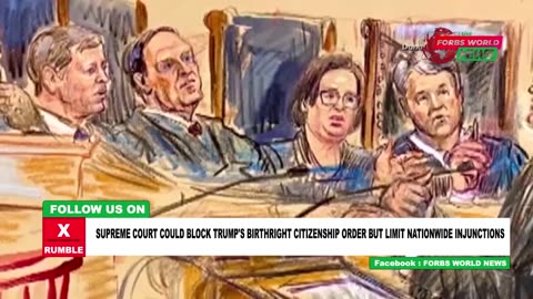 What will the Supreme Court do over birthright citizenship and nationwide injunctions