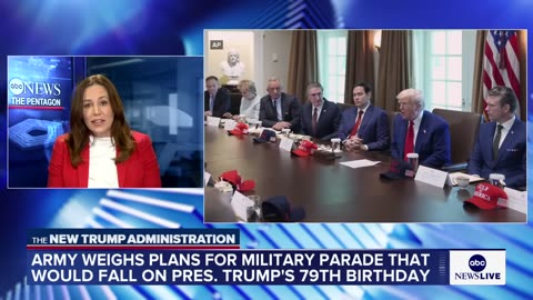 A possible military parade takes shape on Trump's birthday