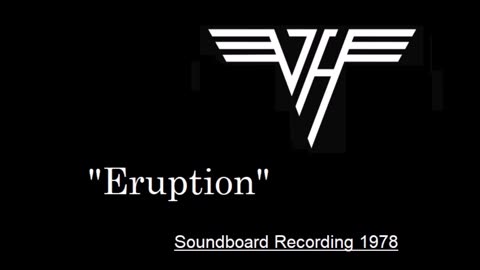 Van Halen - Eruption (Live in Wichita, Kansas April 3, 1978) Soundboard