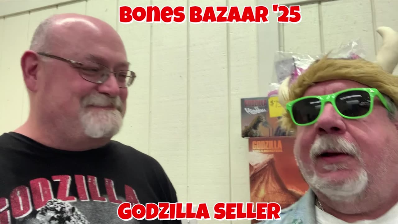 Bones Bazaar '25 -GODZILLA SELLER