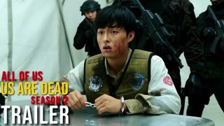 All of Us Are Dead Season 2 (2026) - First Trailer _ Park Ji Hoo, Yoon Chan-young - Concept Trailer