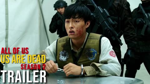 All of Us Are Dead Season 2 (2026) - First Trailer _ Park Ji Hoo, Yoon Chan-young - Concept Trailer