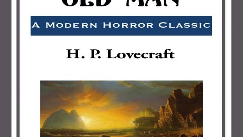 The Terrible Old Man