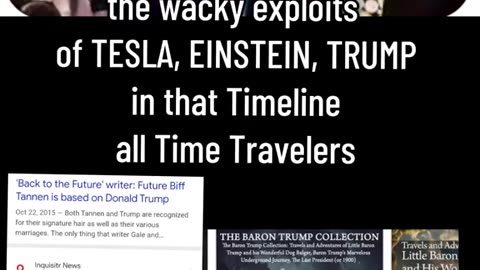 Trump interwoven with Timetravel, Trump TESLA. TESLA was Carl 1955, he had to cuz TESLA "died" 1943.