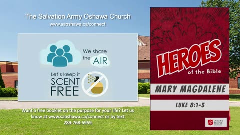 Church in Oshawa: Hero's of The Bible - Mary (Luke 8:1-3)