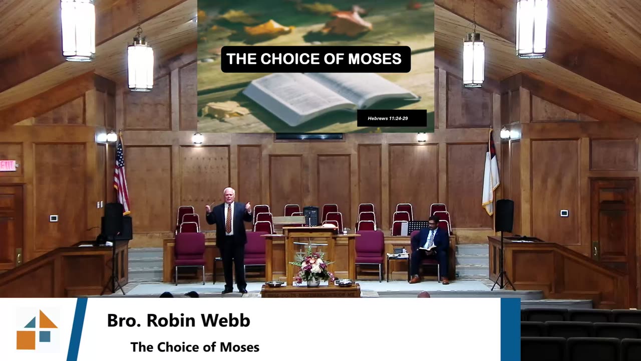 Pastor Robin Webb // The Choice Of Moses