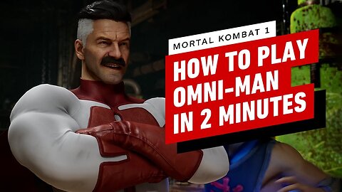 Mortal Kombat 1 - How to Play Omni-Man in 2 Minutes
