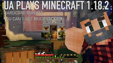 Minecraft 1.18.2 | Hardcore | World 12 | No-F3 | RSG | UA System & Baseline Module Fabpack
