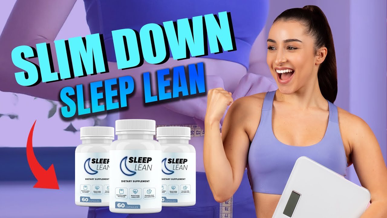 SLEEP LEAN REVIEWS ((⛔MUST WATCH⛔)) Does Sleep Lean Really Burn Fat At Night? - Sleep Lean Review