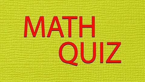 Play This Math Quiz