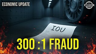 LONDON VAULTS STILL EMPTY: 300-to-1 Fraud Being EXPOSED - Dr. Kirk Elliott