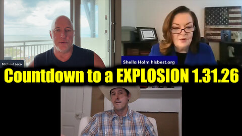 Michael Jaco, Sheila Holm & Derek Johnson GAME OVER 1.31.26 - Countdown to a EXPLOSION
