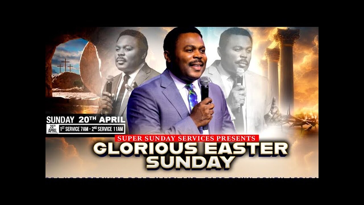 Glorious Easter | Resurrection Sunday with 2nd Service The Bondservant of Christ John
