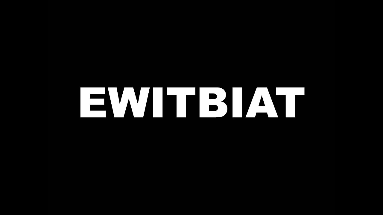 Ep 2 = EWITBIAT