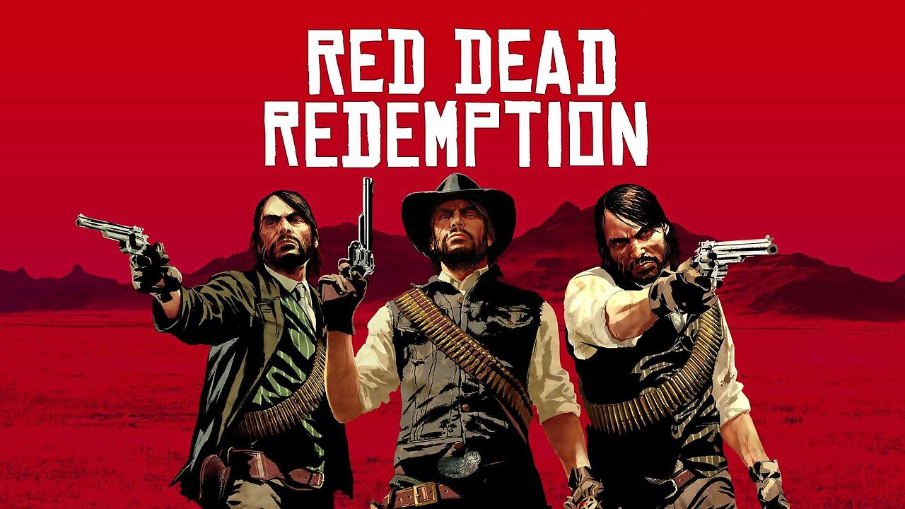 RED DEAD REDEMPTION Gameplay Walkthrough