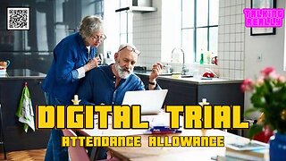 Digital Trials for Attendance Allowance