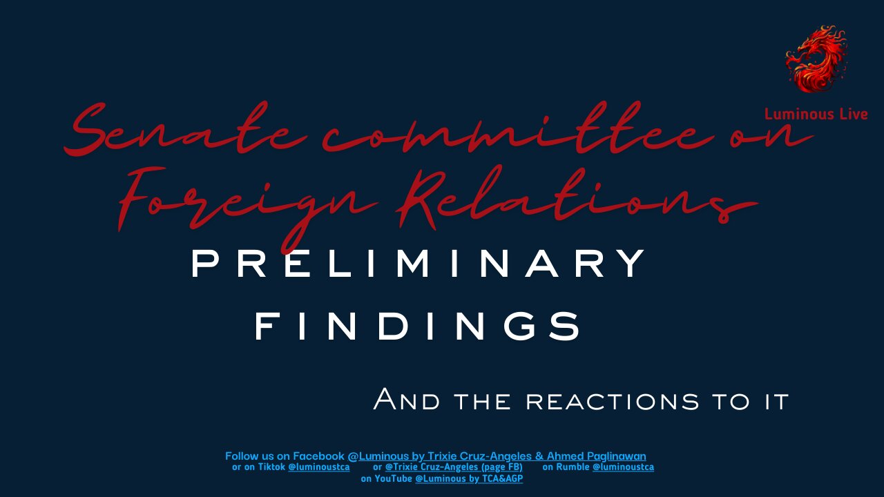 Senate Committee on Foreign Relations Preliminary Findings