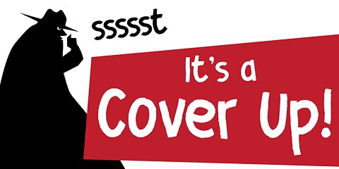 COVER UPS by Governments and Banks*Lack of transparency - intentional?