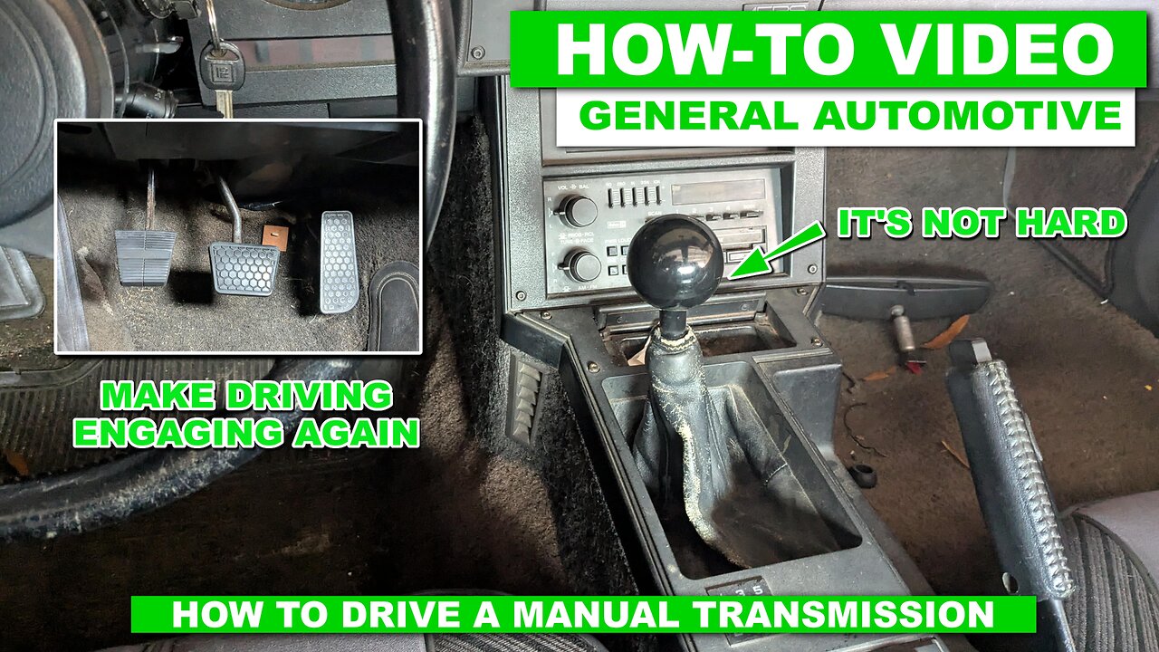 The Basics of Driving A Manual Transmission Vehicle - With Demo Footage
