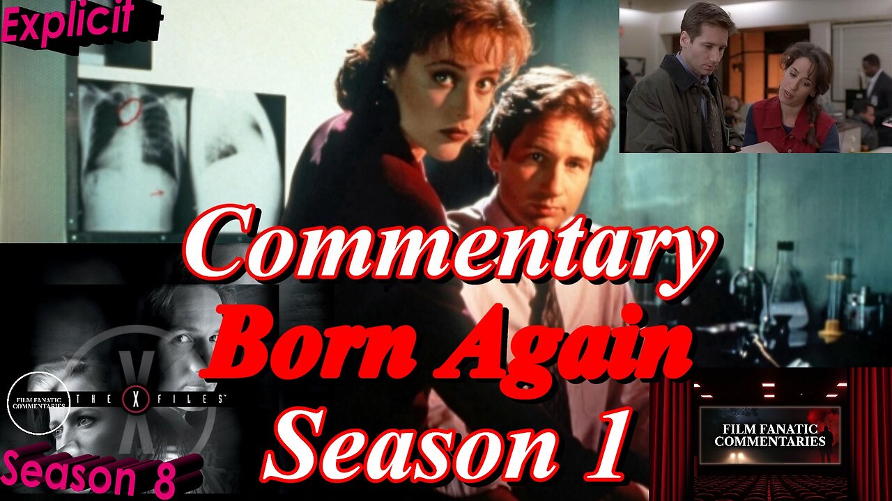 The X-Files (1994) Born Again - TV Fanatic Commentary - Season 8