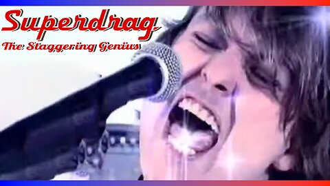 Superdrag - The Staggering Genius (Official Music Video)