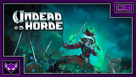 Undead Horde: Ep3 | The Kingdom is Now Unliving