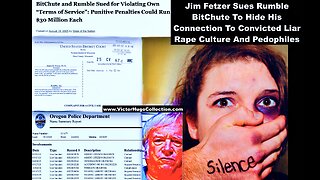 Jim Fetzer Sues Rumble BitChute To Hide His Connection To Convicted Liar Rape Culture And Pedophiles