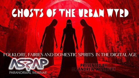 Ghosts of The Urban Wyrd Digital spaces | Dr Andrew Wedgbury